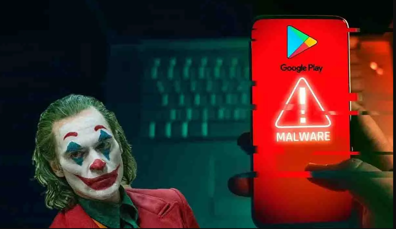 लौट आया Joker वायरस, Google ने बैन कर दिए ये 4 ऐप्स, अपने फोन से भी तुरंत करें डिलीट
